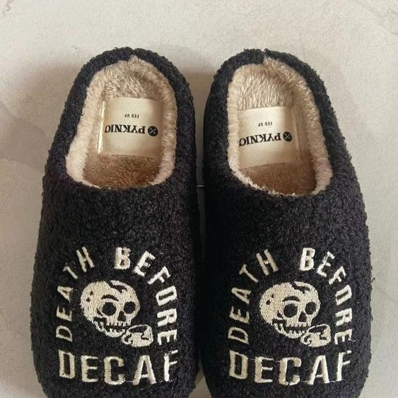 Death Before Decaf Slippers