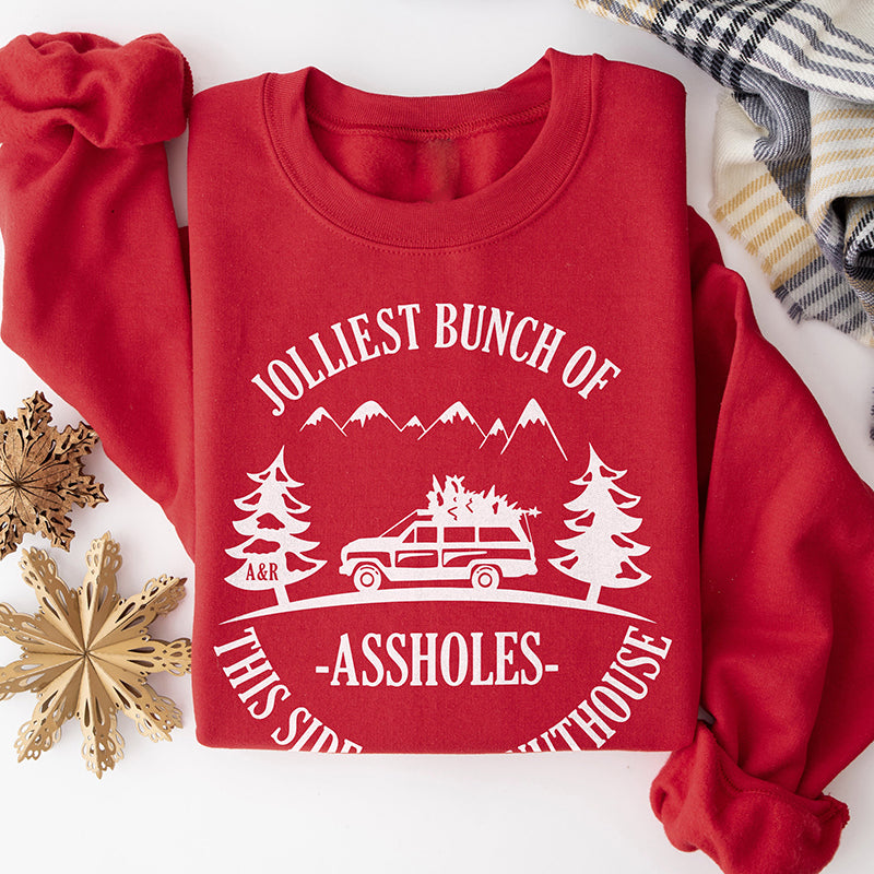 Jolliest Bunch Of Assholes This Side Of The Nuthouse Christmas Crewneck