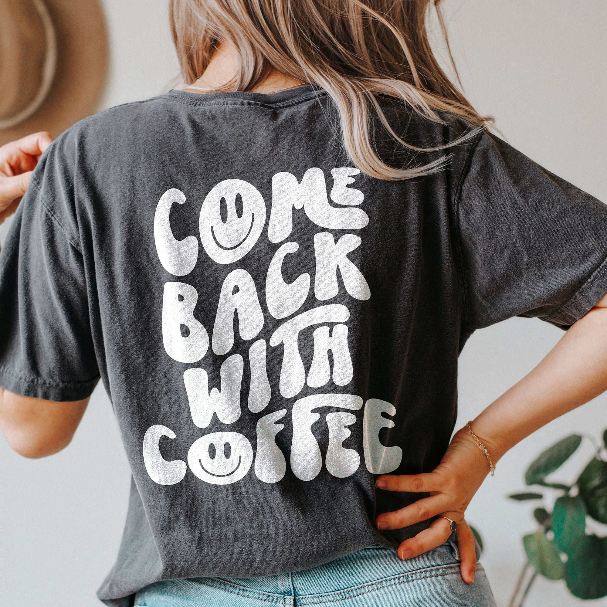 Come Back With Coffee Graphic Tee (Wholesale)