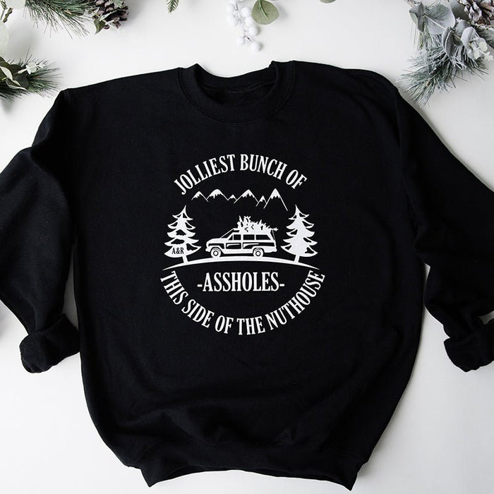 Jolliest Bunch Of Assholes This Side Of The Nuthouse Crewneck Sweatshirt - Alley & Rae Apparel